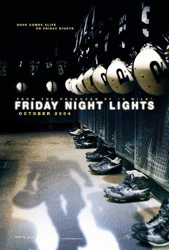 Movie Poster FRIDAY NIGHT LIGHTS Sided ORIGINAL Advance xBILLY BOB THORNTON
