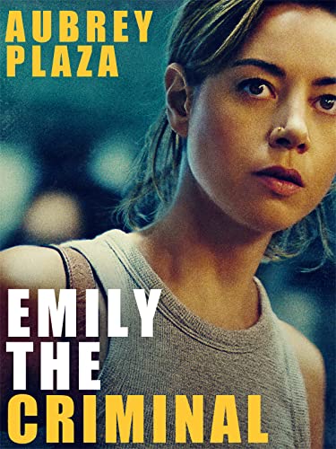 Emily The Criminal