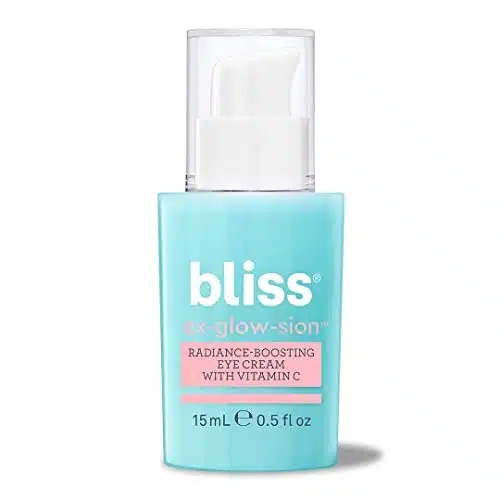 Bliss Ex glow sion Eye Cream  Facial Brightening Eye Cream with Vitamin C  Moisturizing  Vegan  Cruelty Free  Paraben Free  fl. oz