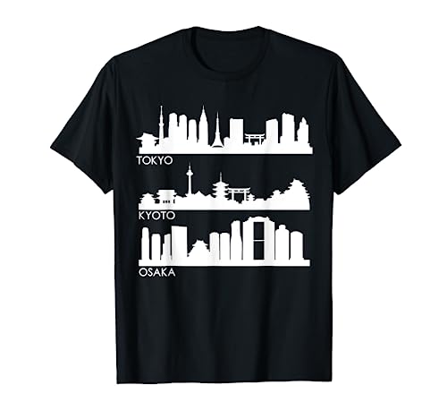 TOKYO OSAKA KYOTO, JAPAN CITIES SKYLINE T Shirt