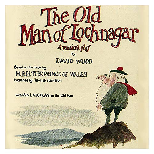 The Old Man of Lochnagar [Original Cast Recording]