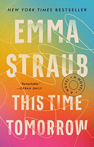 This Time Tomorrow A Novel