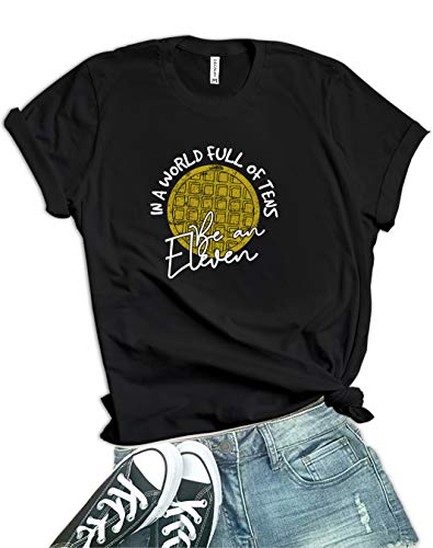 Black Womens Stranger Tee Vintage Be an Eleven Merchandise Things Shirts  [CM] ElevenWffle, XL