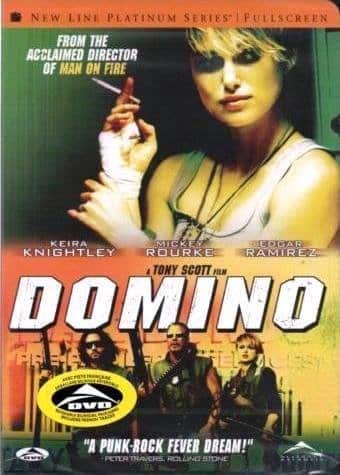 Domino () Keira Knightley; Mickey Rourke; Edgar Ramirez; Tony Scott