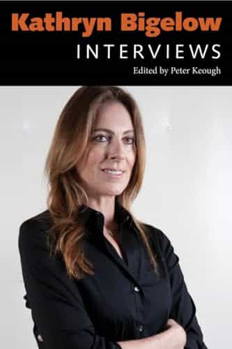 Kathryn Bigelow Interviews (Conversations with Filmmakers Series)