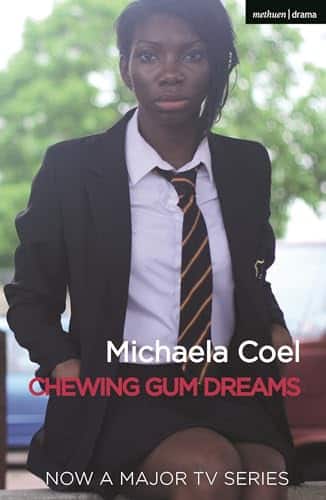 Chewing Gum Dreams (Oberon Modern Plays)