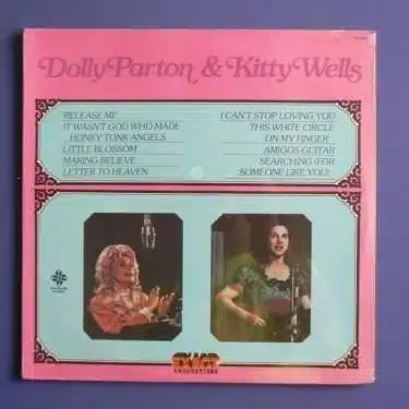 Dolly Parton , Kitty Wells ,   Dolly Parton & Kitty Wells   Exact Productions   EX