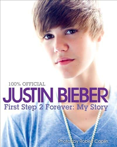 Justin Bieber First Step Forever  My Story