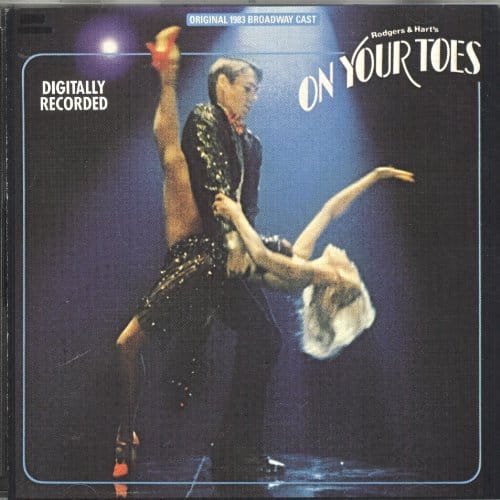 On Your Toes ORIGINAL Broadway Cast (That's Entertainment)