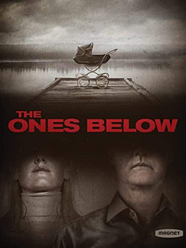 The Ones Below