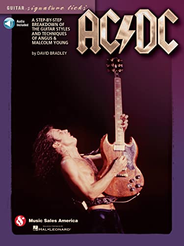 ACDC   Guitar Signature Licks A Step by Step Breakdown of the Guitar Styles and Techniques of Angus & Malcolm Young