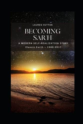 Becoming Sar'h A Modern Self Realization Story