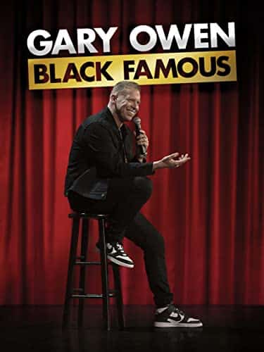 Gary Owen Black Famous