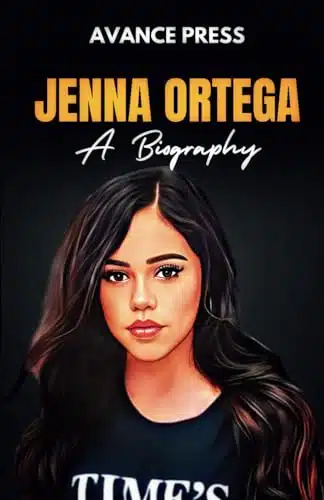 Jenna Ortega A Biography of Jenna Ortega