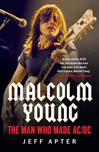 Malcolm Young The Man Who Made ACDC