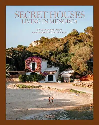 Secret Houses Living in Menorca