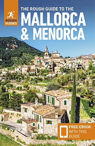 The Rough Guide to Mallorca & Menorca (Travel Guide with Free eBook) (Rough Guides)