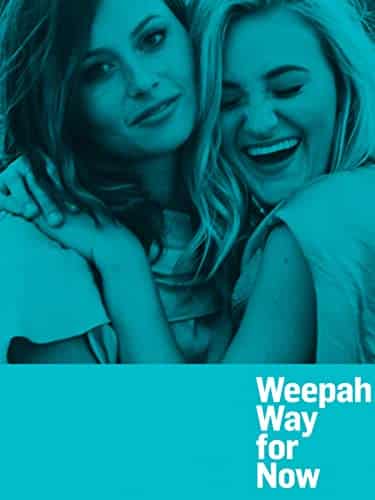 Weepah Way for Now
